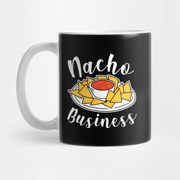 Nacho Business by maxcode